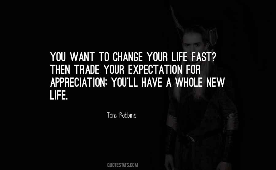 Quotes About Appreciation For Life #1032741