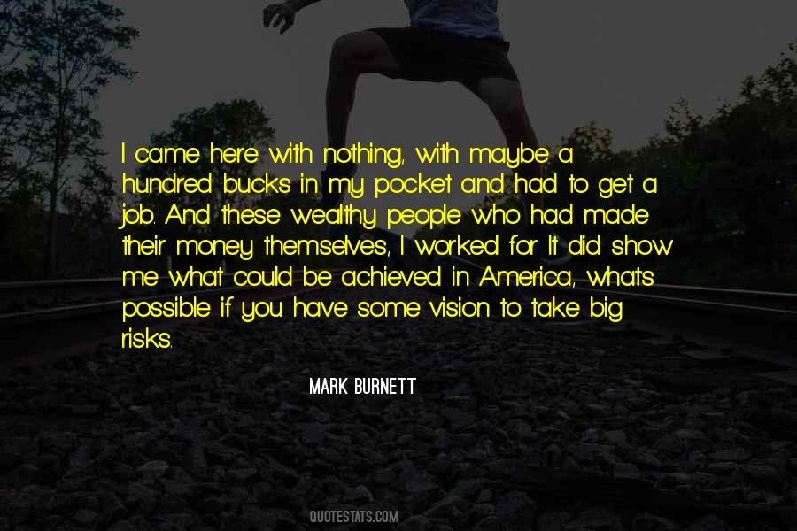 Mark Burnett Quotes #1423330