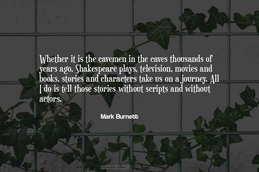 Mark Burnett Quotes #1717887