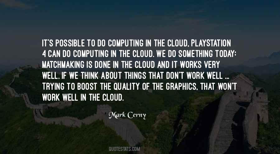 Mark Cerny Quotes #500929