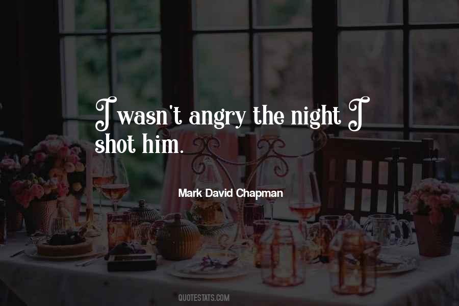 Mark David Chapman Quotes #1128926