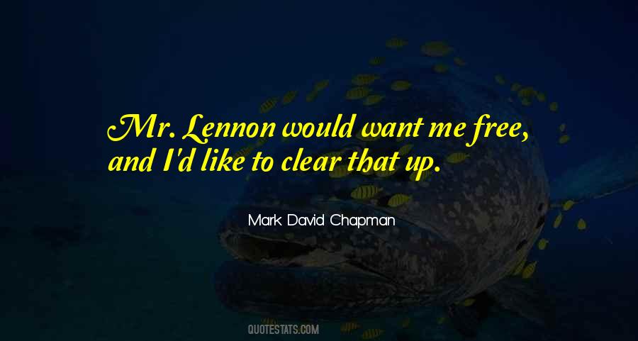 Mark David Chapman Quotes #370785