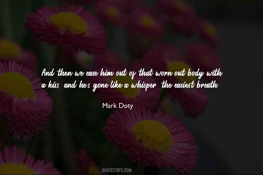 Mark Doty Quotes #756975