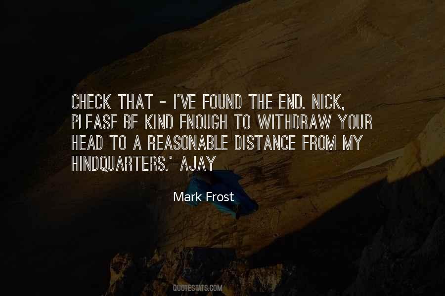 Mark Frost Quotes #1472416