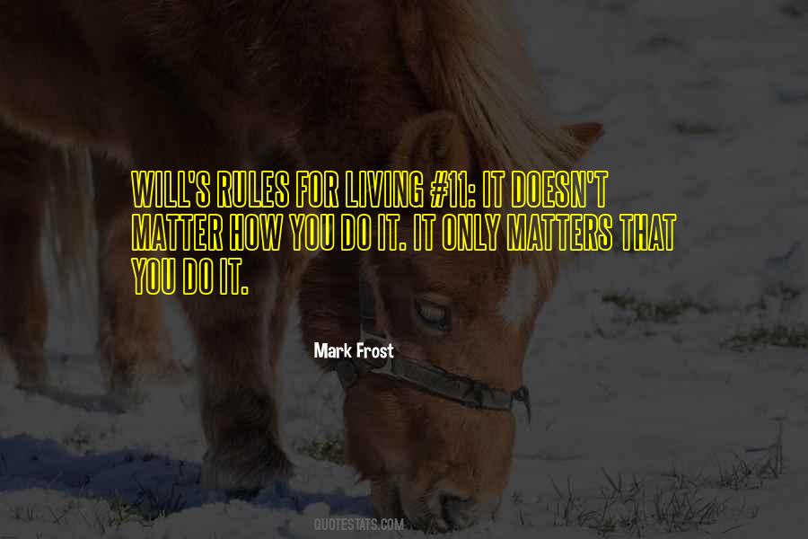 Mark Frost Quotes #702927