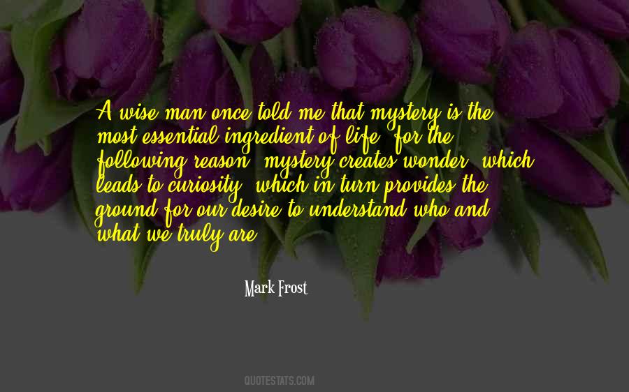 Mark Frost Quotes #721201