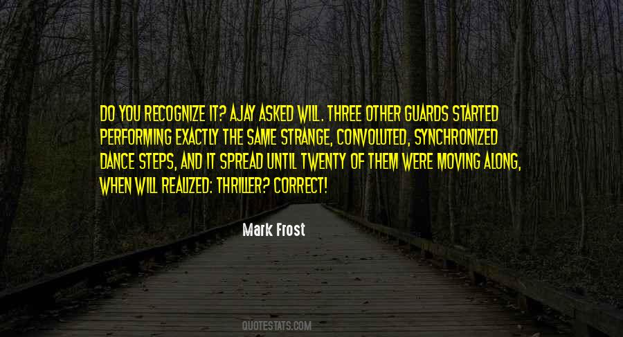 Mark Frost Quotes #927477