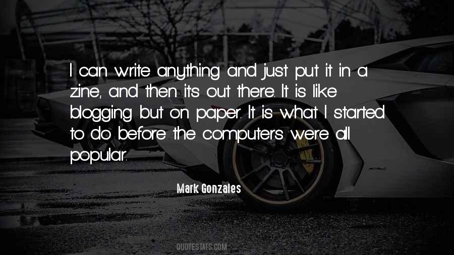 Mark Gonzales Quotes #466484