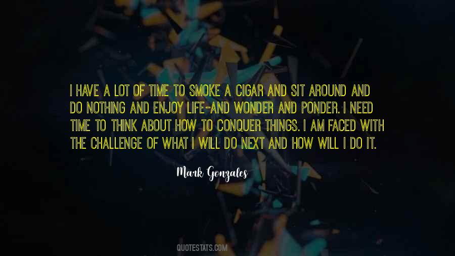 Mark Gonzales Quotes #981433