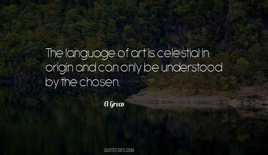 Quotes About Origin Of Language #1468034