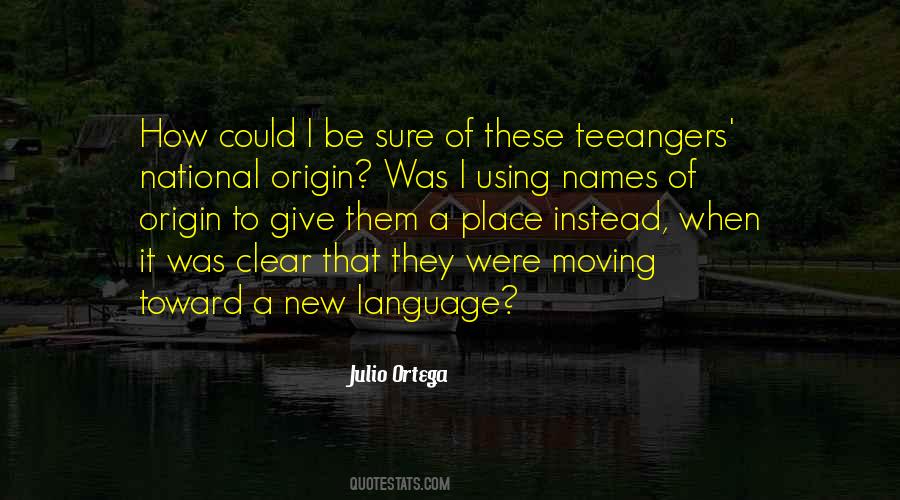 Quotes About Origin Of Language #340289