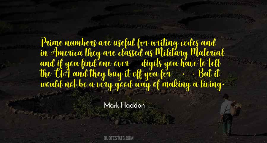 Mark Haddon Quotes #177868