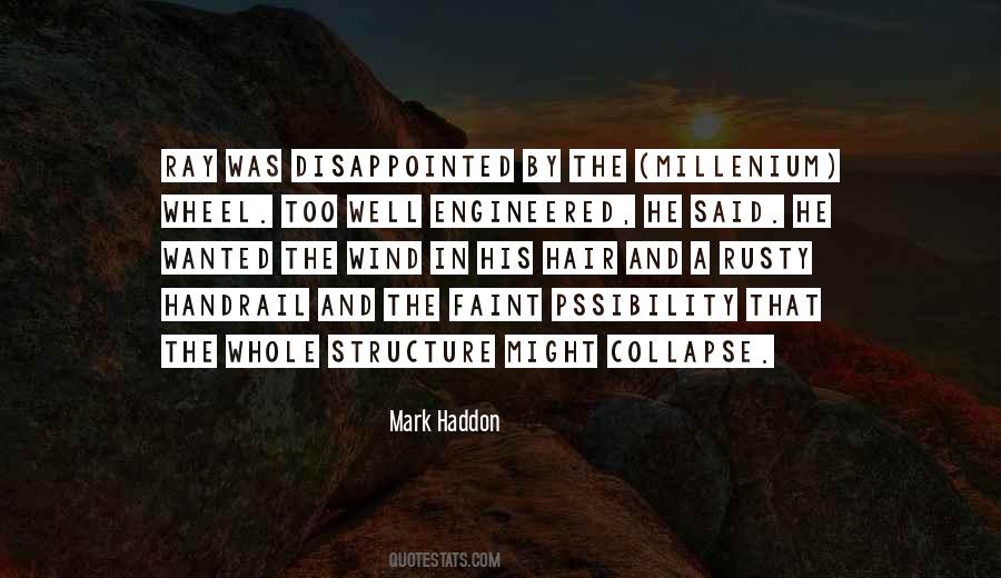 Mark Haddon Quotes #688295