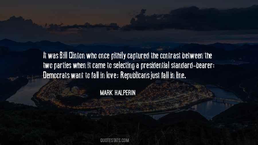 Mark Halperin Quotes #216674
