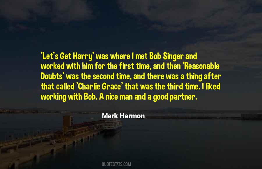 Mark Harmon Quotes #328006