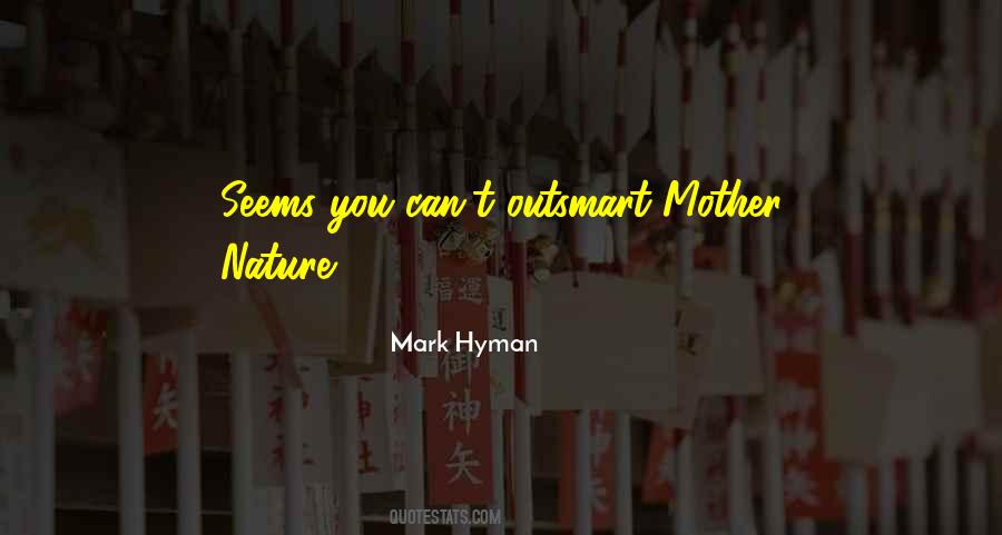 Mark Hyman Quotes #1496624
