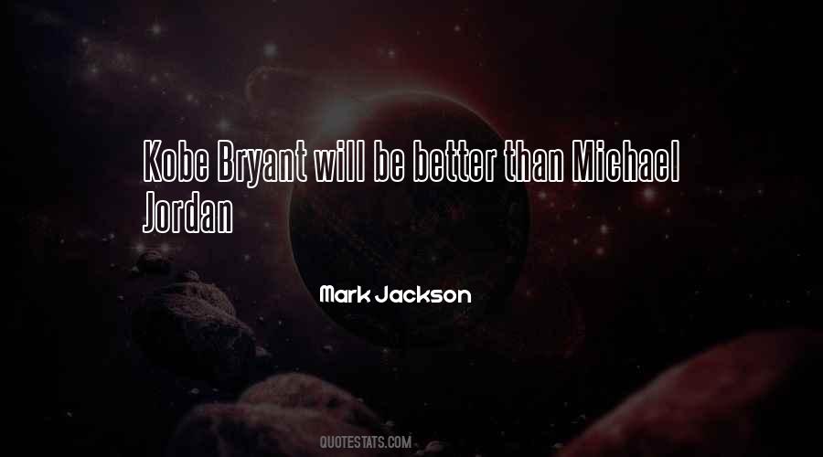 Mark Jackson Quotes #1248224