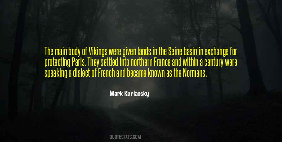 Mark Kurlansky Quotes #1254181