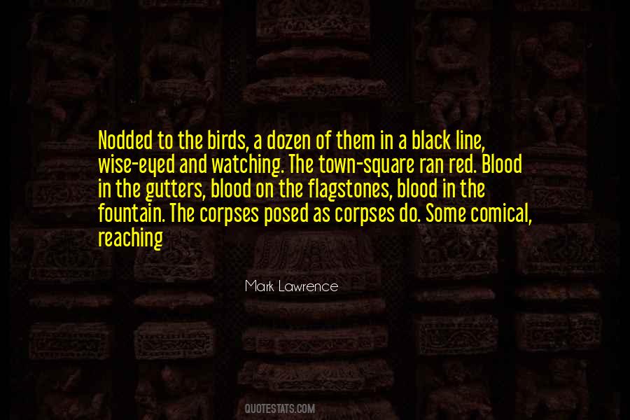 Mark Lawrence Quotes #298062