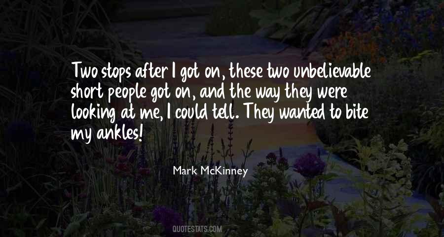 Mark Mckinney Quotes #1104345