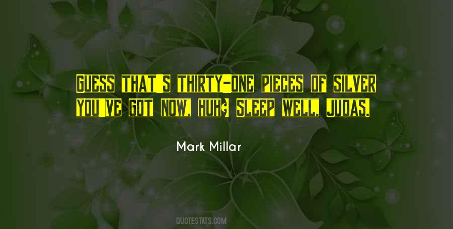 Mark Millar Quotes #1217573