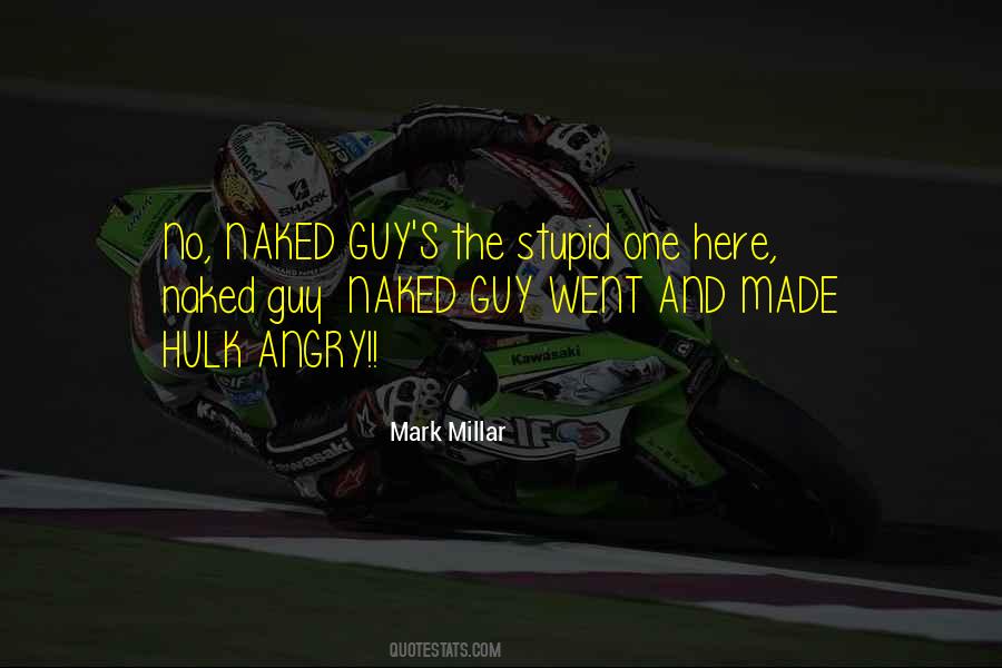Mark Millar Quotes #1545995