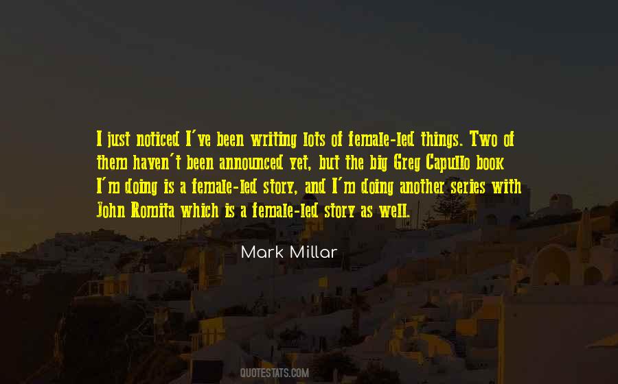 Mark Millar Quotes #171381
