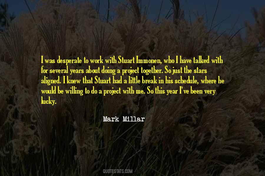 Mark Millar Quotes #486339