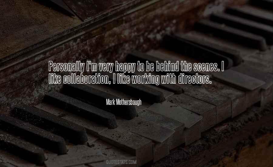 Mark Mothersbaugh Quotes #1531794