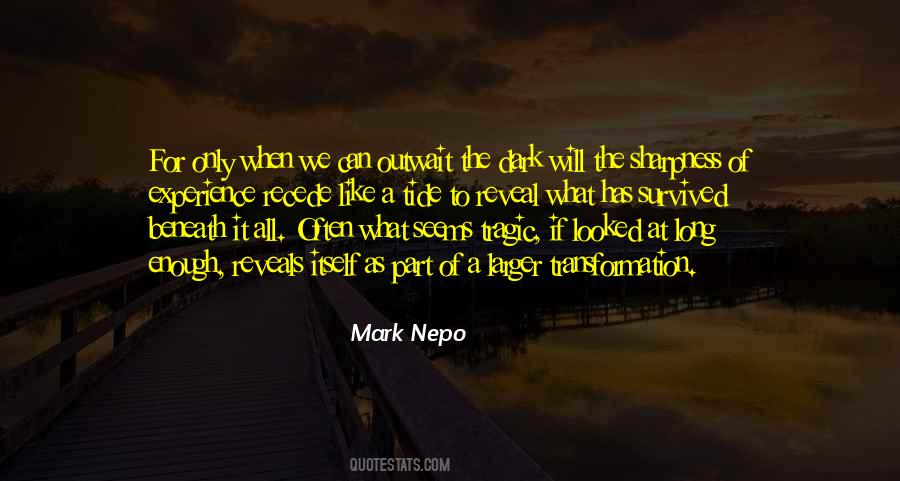 Mark Nepo Quotes #325749