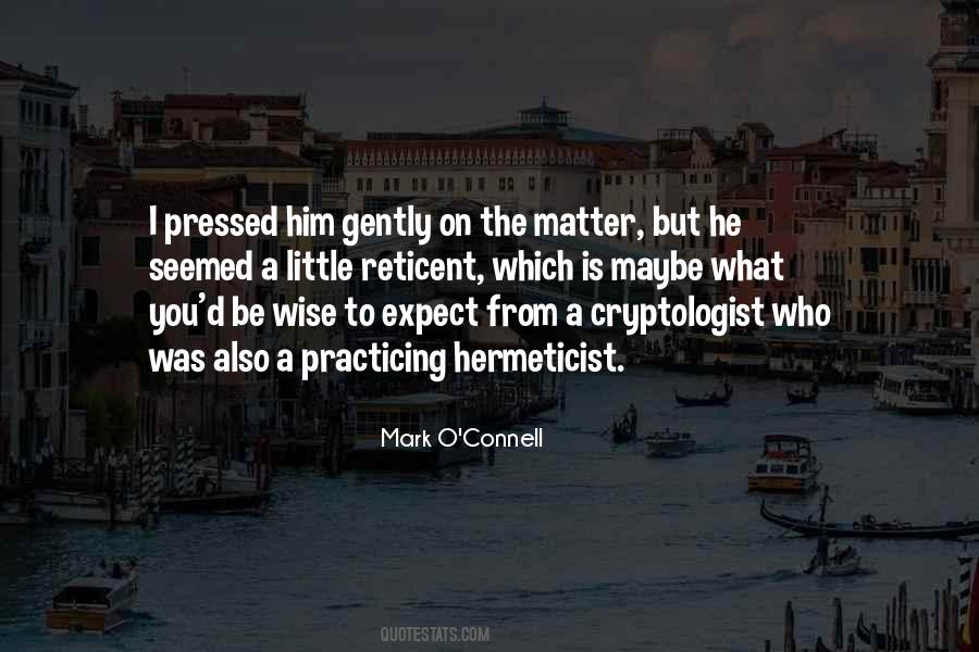 Mark O'brien Quotes #1005088