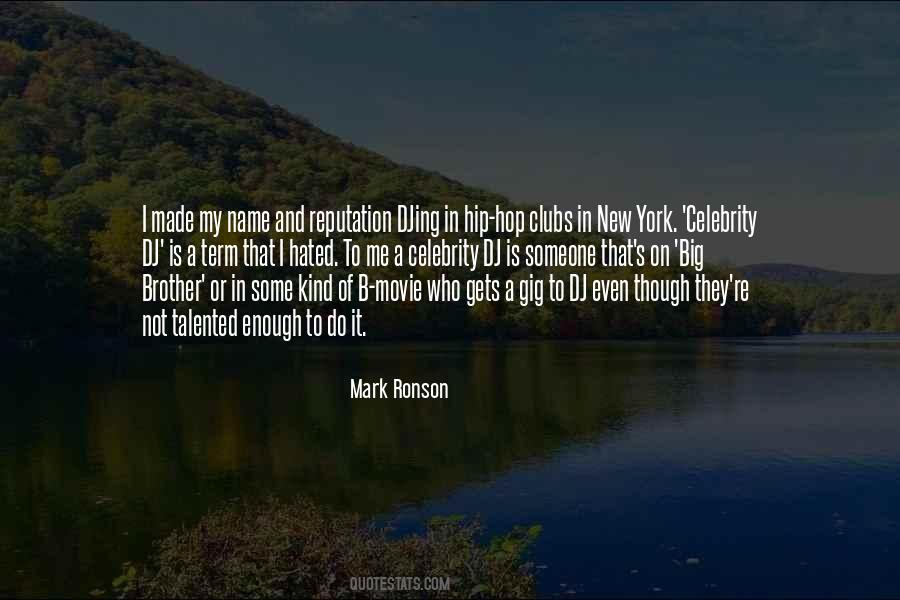 Mark Ronson Quotes #406918