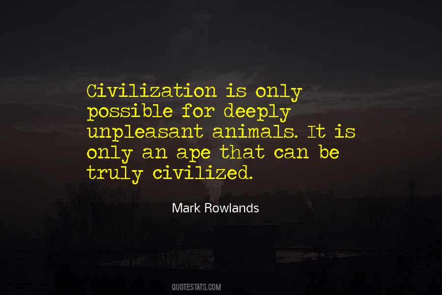 Mark Rowlands Quotes #61965 Mark Rowlands Quotes #61965