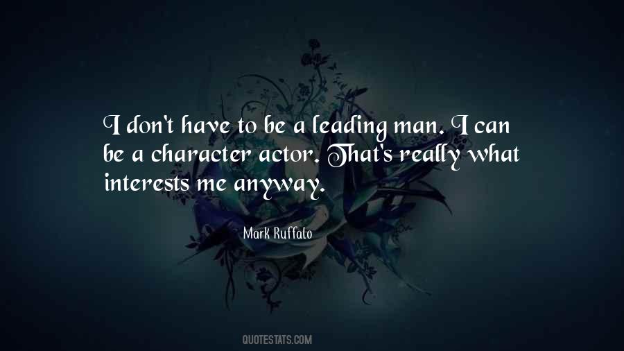 Mark Ruffalo Quotes #1019861