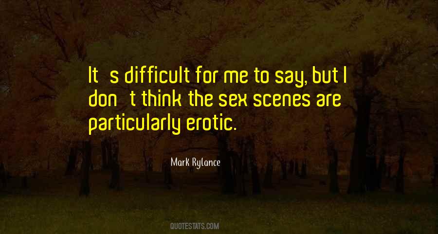 Mark Rylance Quotes #1344316