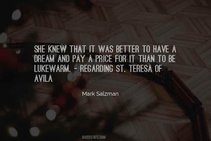 Mark Salzman Quotes #1847757