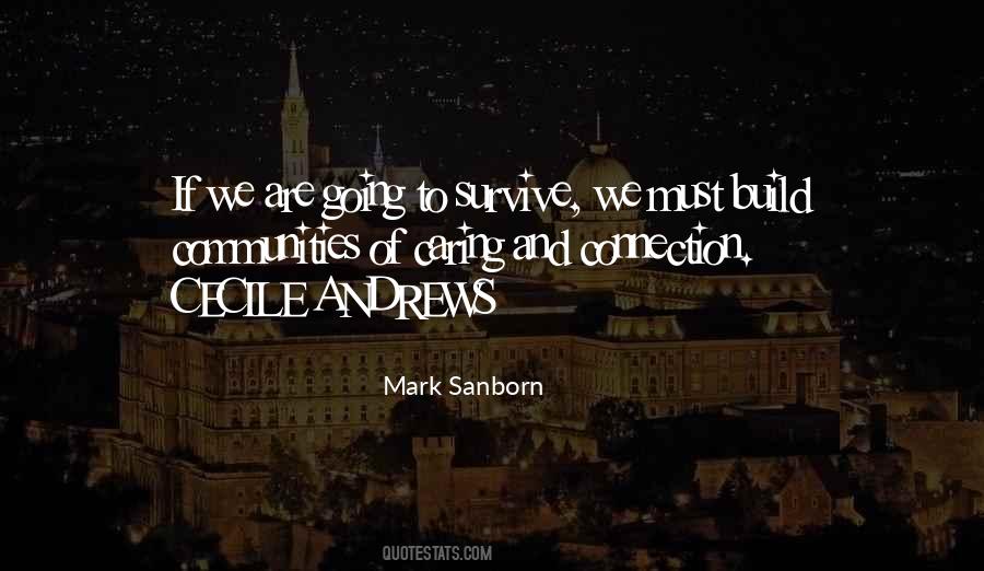 Mark Sanborn Quotes #1093374