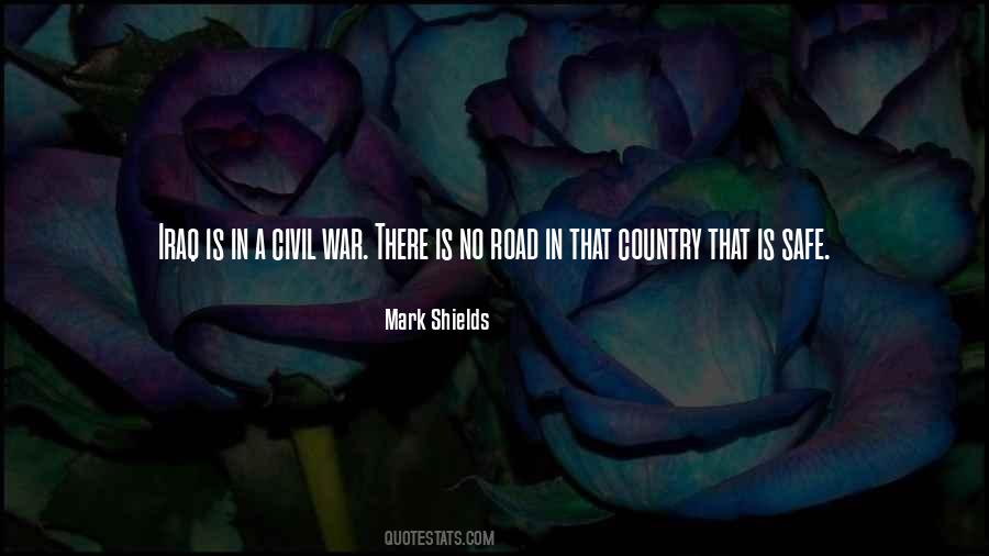 Mark Shields Quotes #1771045