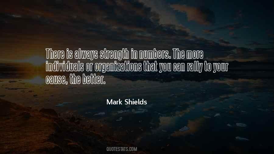 Mark Shields Quotes #556169