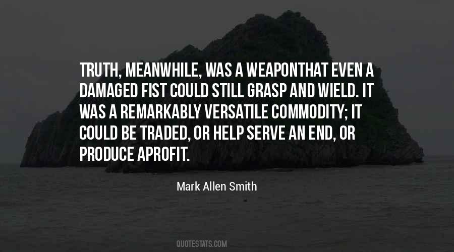 Mark Smith Quotes #1767911