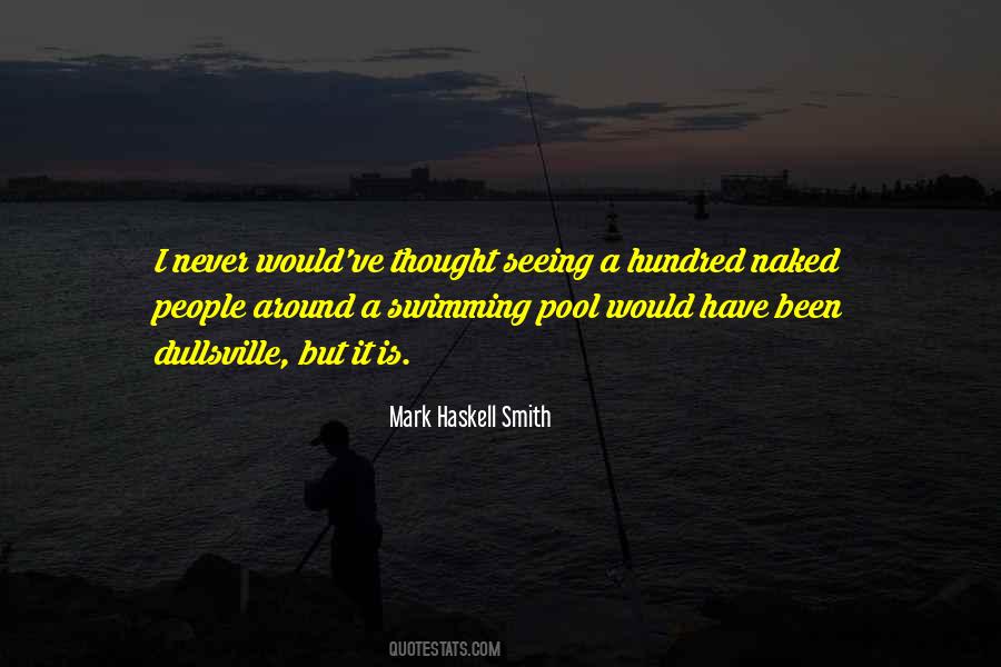 Mark Smith Quotes #96204