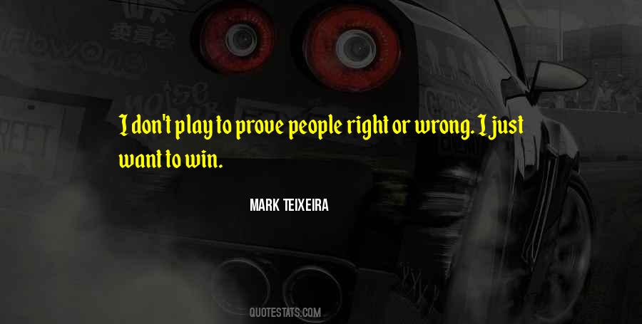 Mark Teixeira Quotes #462669