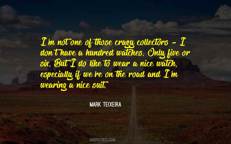 Mark Teixeira Quotes #637217