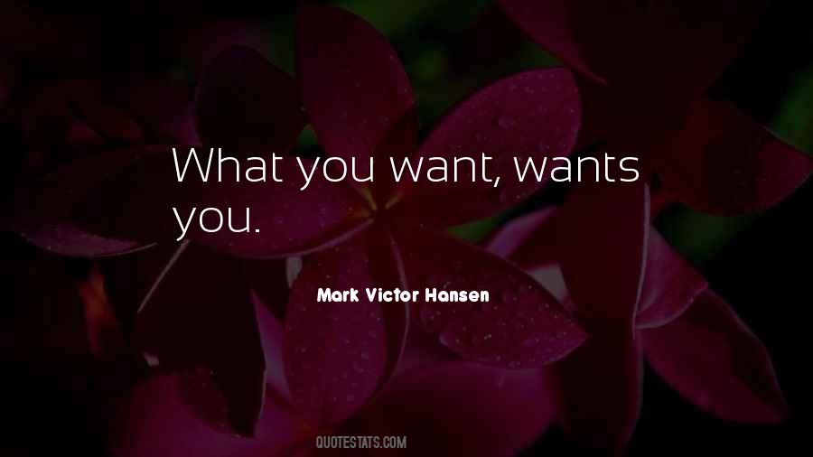 Mark Victor Hansen Quotes #390363