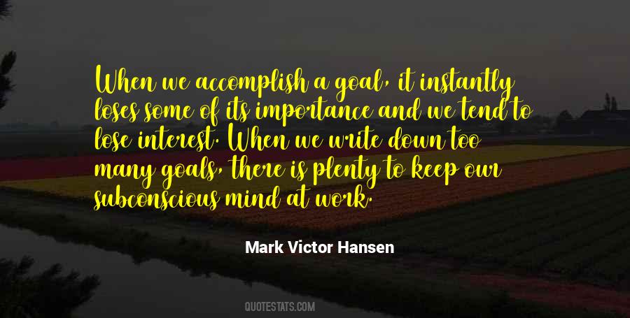 Mark Victor Hansen Quotes #842174