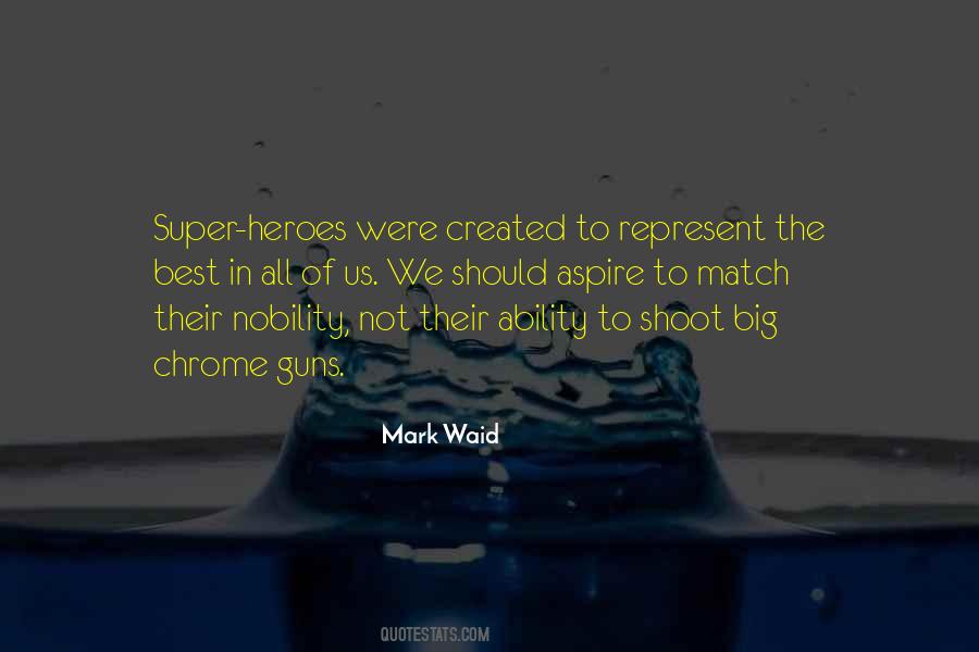 Mark Waid Quotes #1282065