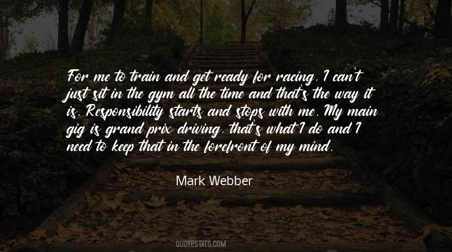 Mark Webber Quotes #390976
