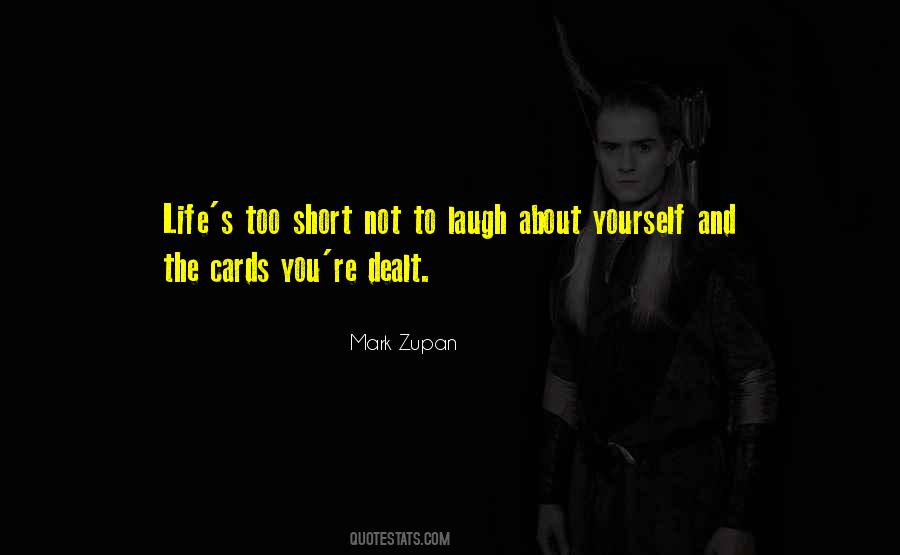 Mark Zupan Quotes #1325664