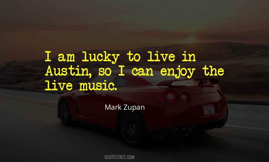 Mark Zupan Quotes #1610216