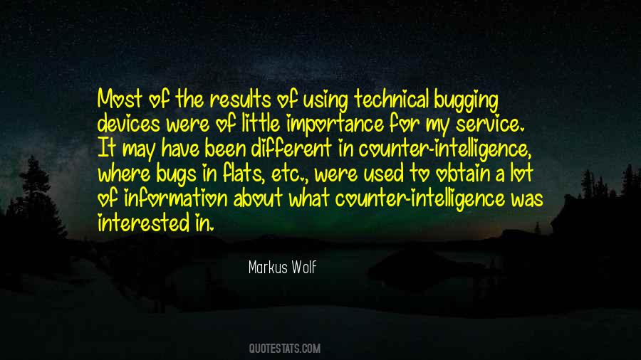 Markus Wolf Quotes #1598092